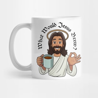 What Would Jesus Brew (black text) Mug